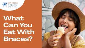 What Can You Eat With Braces?